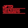 Catz 'N Dogz - No Regrets (Extended Mix)