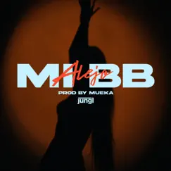 Mi Bb - Single by Alejo & Mueka album reviews, ratings, credits