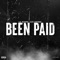 Been Paid (feat. Luh Loaded) - GuapoJaay lyrics