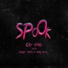 Spook (feat. Burniss Travis & TaRon Lockett) - Single