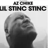 Lil Stinc Stinc - Single album lyrics, reviews, download