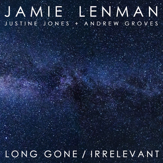 Cover artwork for Long Gone (feat. Justine Jones)