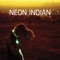 Arcade Blues - Neon Indian lyrics