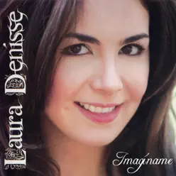 Imagíname - EP - Laura Denisse Imagíname - EP - Laura Denisse