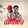 Gbowo (feat. Lil Kesh) - Single album lyrics, reviews, download
