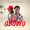 Gbowo (feat. Lil Kesh) - Gasky lyrics