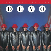 Freedom of Choice (Deluxe Edition) - Devo