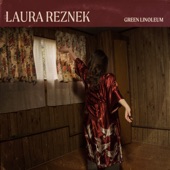 Laura Reznek - Green Linoleum