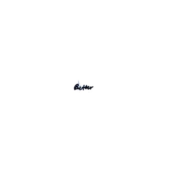 Better - Single by Alex Rzyan on Apple Music