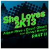 She Loves 2k13, Pt. 2 (feat. Soraya Naoyin) - EP