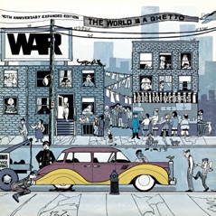 The World Is a Ghetto (40th Anniversary Expanded Edition)