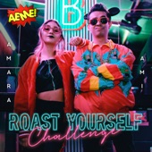 Roast Yourself Challenge AEME! artwork