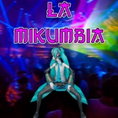 La Mikumbia (Levan Polka Latin Remix) artwork