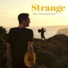 Strange - Single (feat. Keith) - Single