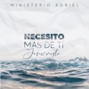 Necesito Más de Ti Jesucristo - Single