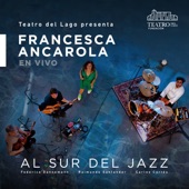 Al Sur del Jazz (En Vivo) [feat. Federico Dannemann, Raimundo Santander & Carlos Cortes] artwork