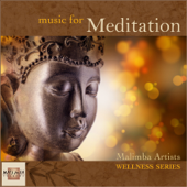Music for Meditation - Malimba Artists