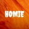 Homie - Kmlonthetrack lyrics