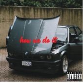 How We Do It artwork