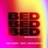 BED (The Remixes, Pt.2) - EP