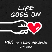 Life Goes On (feat. Alex Hosking) [VIP Mix] artwork