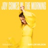 Joy Comes In The Morning - EP, 2021