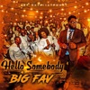 Hello Somebody - Single, 2021