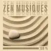 100 % Zen Musiques album lyrics, reviews, download