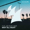 Wait All Night (feat. HIER) - Single, 2018
