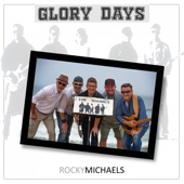 Rocky Michaels - Glory Days (None)