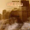 Stream & download Smokin Cali - Single