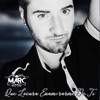 Marc - Que Locura Enamorarme de Ti