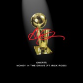 Money In The Grave (Drake ft. Rick Ross) by Drake