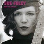 Sue Foley - Down the Big Road Blues