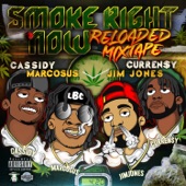 Smoke Right Now Reloaded artwork