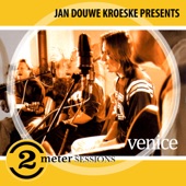 Venice - For a Dancer (feat. Jackson Browne) (2 Meter Session)