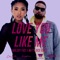 Love You Like Me (feat. Konshens) [Walshy Fire & Natty Rico Remix] - Single