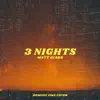 3 Nights - Single album lyrics, reviews, download