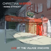 Christian McBride & Inside Straight - Ms. Angelou - Live