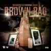 Stream & download Brown Bag - Single