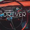 Stream & download Driver - Single