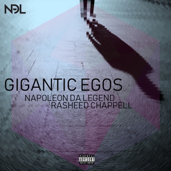 Cover artwork for Gigantic Egos (feat. Rasheed Chappell)