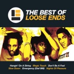 Loose Ends - Don't Be a Fool