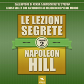 Le lezioni segrete 2 - Napoleon Hill