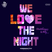 We Love the Night (Radio Mix) artwork