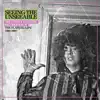Seeing the Unseeable: The Complete Studio Recordings of The Flaming Lips 1986-1990 album lyrics, reviews, download