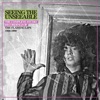 Seeing the Unseeable: The Complete Studio Recordings of The Flaming Lips 1986-1990