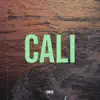 Cali - Single album lyrics, reviews, download