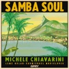 Samba Soul (feat. Leme Nolan & Carmichael Musiclover) - Single