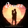 Romeo - Single album lyrics, reviews, download